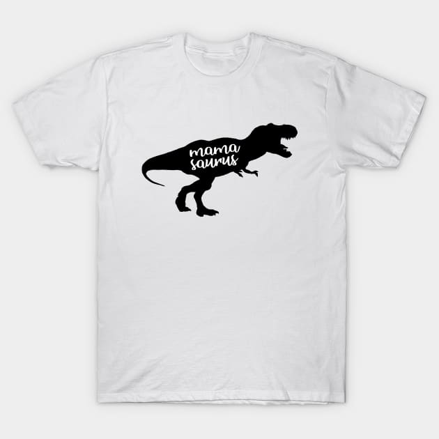 Mama Saurus T-Shirt by anupasi